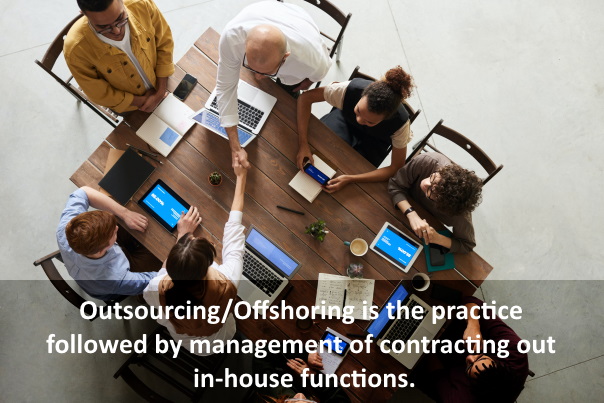 Outsourcing and Offshoring